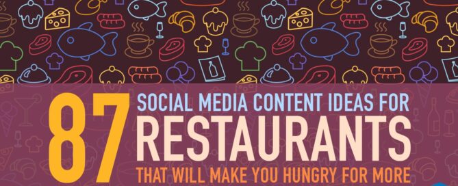 87 social media content ideas for restaurants that will make you hungry for more