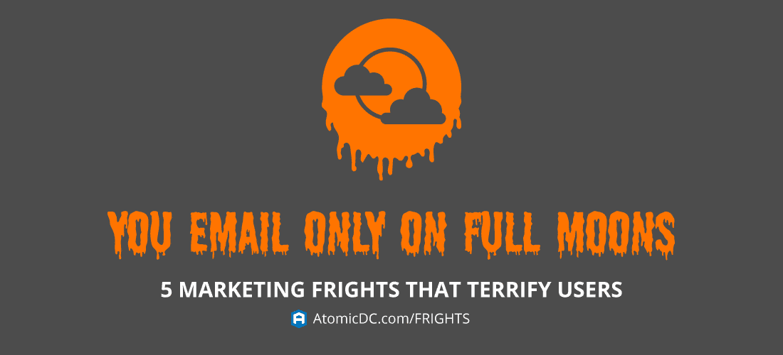 Don’t send emails on the scariest days! Stick to a schedule where you can deliver quality content