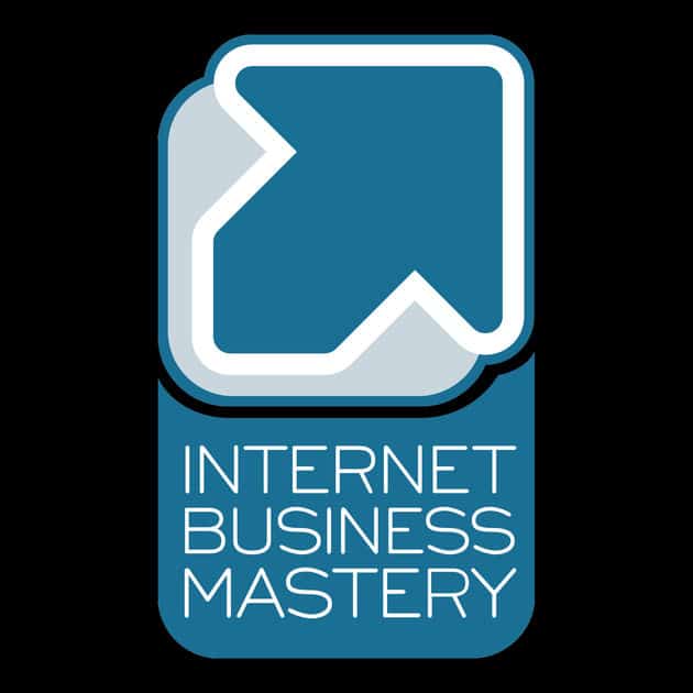 internet business mastery podcast