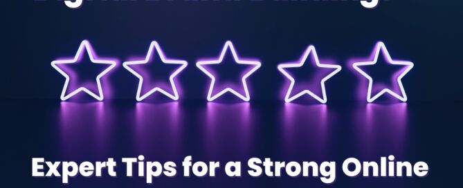 Digital Brand Building Reputation Tips