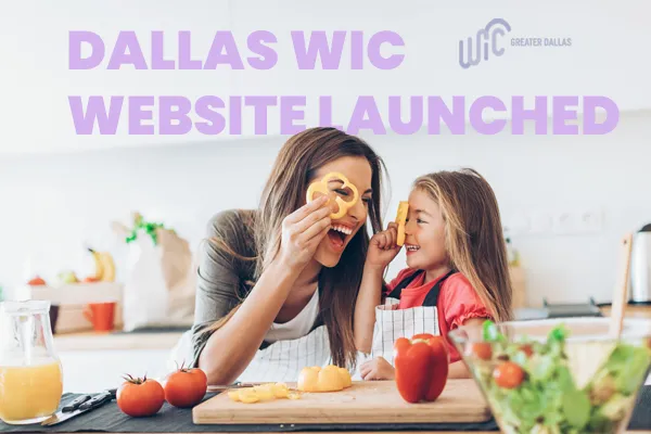 Dallas Website Design - Dallas WIC Launched